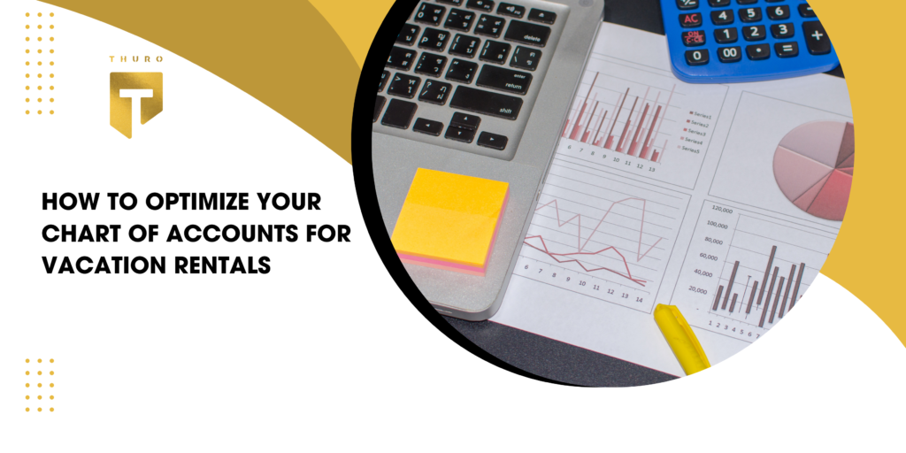 How to Optimize Your Chart of Accounts for Vacation Rentals